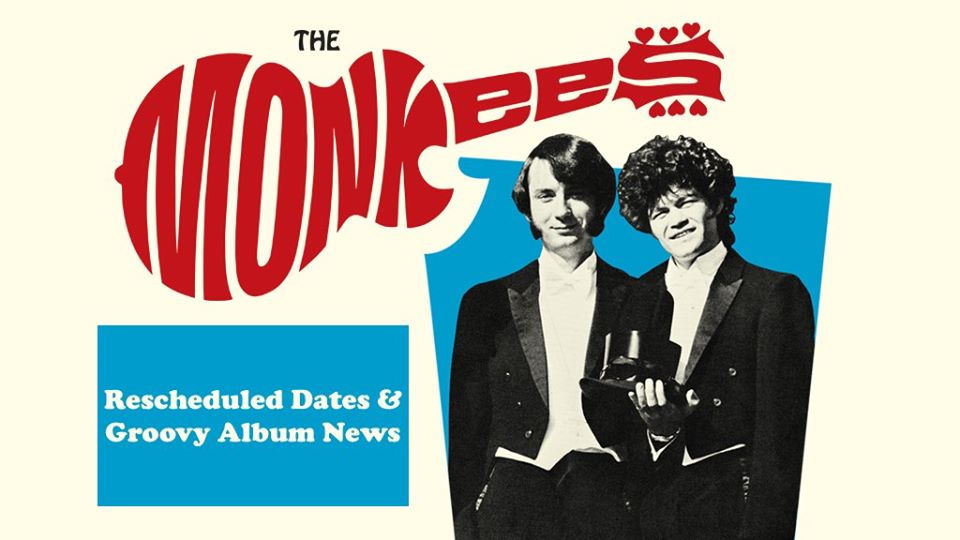 Monkees 2020 Tour Rescheduled