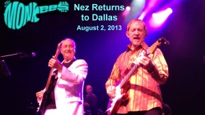 The Monkees – Full Show Recording – Dallas TX 08/02/2013