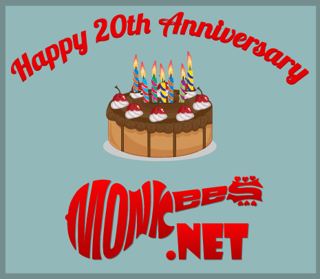 Monkees.Net is 20! Happy Birthday