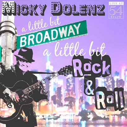 CD Review: Micky Dolenz – A Little Bit Broadway, A Little Bit Rock & Roll