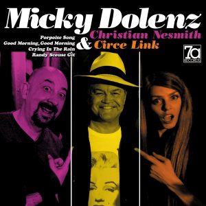 Review: New 7a Records Micky Dolenz Releases!