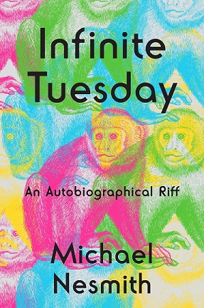 Review: Michael Nesmith Infinite Tuesday