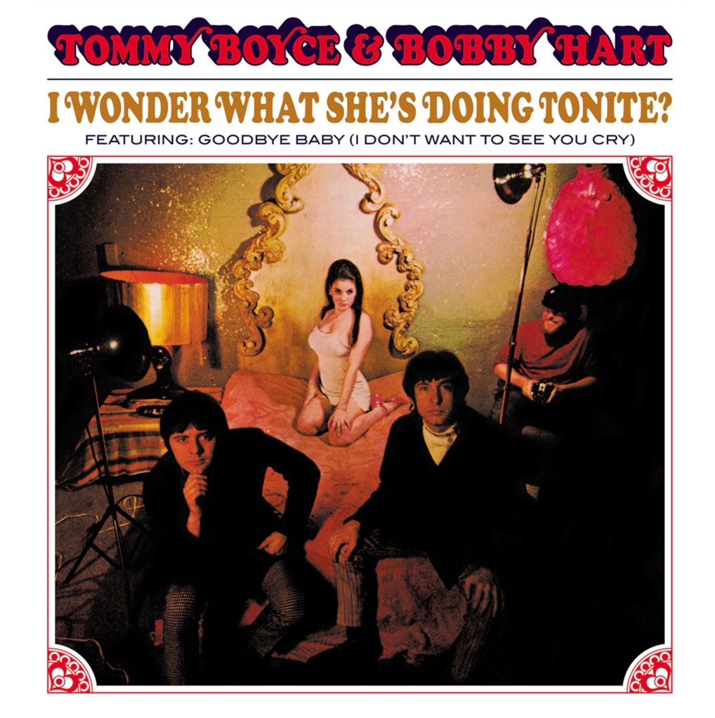 REVIEW: TOMMY BOYCE & BOBBY I WONDER WHAT SHE’S DOING TONIGHT? 7A RECORDS RELEASE